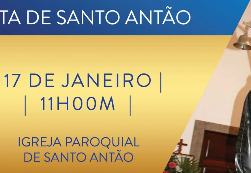 FESTA DE SANTO ANTÃO (Santo Antão – Topo) dia 17 de Janeiro – Ilha de São Jorge