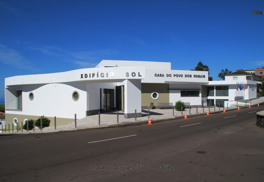 INAUGURAÇÃO DO EDIFÍCIO SOL NA FREGUESIA DE ROSAIS – Ilha de São Jorge (c/ reportagem fotográfica)