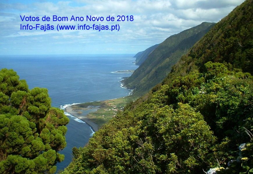 VOTOS DE BOM ANO NOVO DE 2018, SÃO OS DESEJOS DO “INFO-FAJÃS” – Ilha de São Jorge