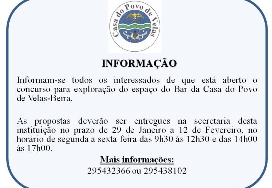 CASA DO POVO DE VELAS ABRE CANDIDATURA PARA EXPLORAÇÃO DE BAR – Beira / Velas – Ilha de São Jorge