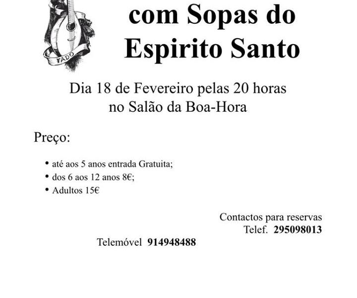 FADO E SOPAS NA ANGARIAÇÃO DE FUNDOS – BOA HORA / SANTO AMARO (Próximo Domingo dia 18 /Fevº)