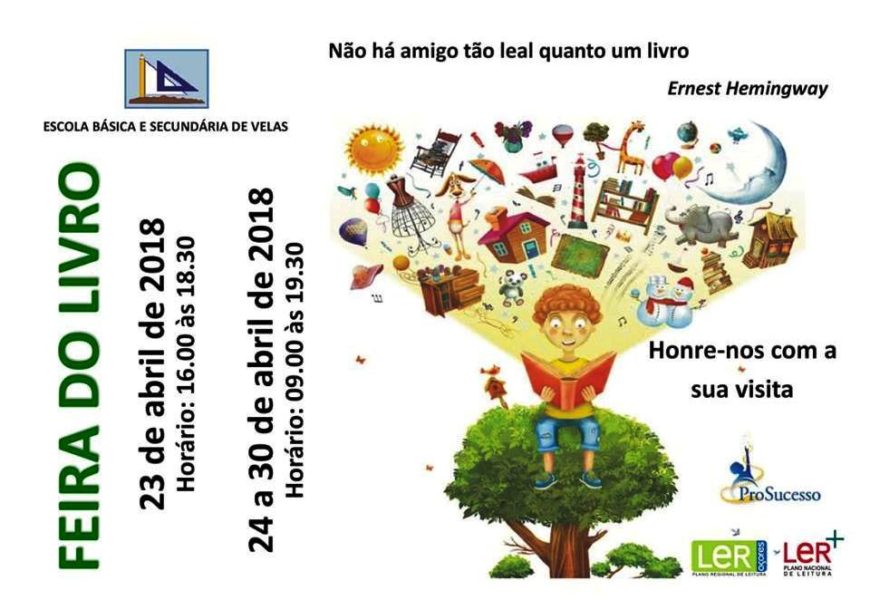 FEIRA DO LIVRO (23 A 30 DE ABRIL) – Escola Básica e Secundária de Velas – Ilha de São Jorge