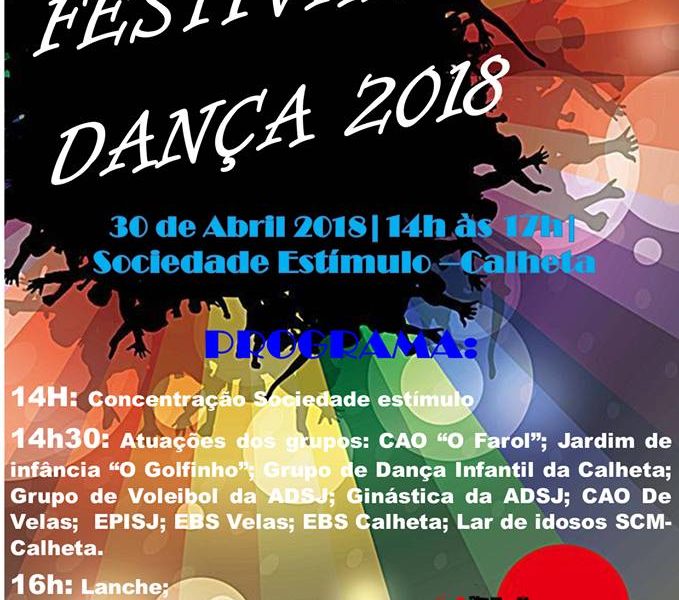 FESTIVAL DE DANÇA 2018 (SOCIEDADE ESTÍMULO / CALHETA) – Ilha de São Jorge (próximo dia 30 – segunda-feira)