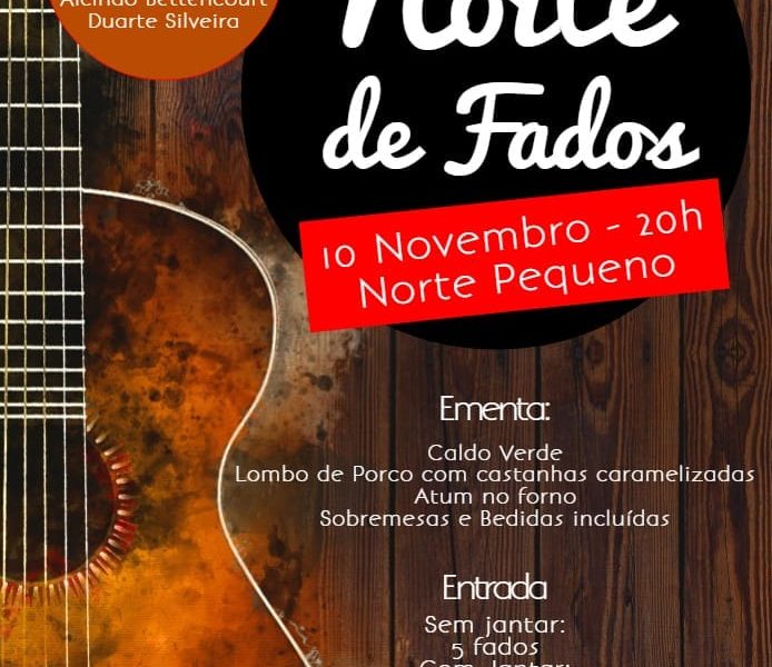 JANTAR E NOITE DE FADOS – SOCIEDADE DO NORTE PEQUENO – Ilha de São Jorge (Próximo dia 10 de Novembro)