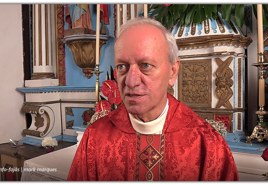 ENTREVISTA AO REITOR DO SANTUÁRIO DO SENHOR SANTO CRISTO – Pe. Manuel António – Fajã de Santo Cristo – Ilha de São Jorge (c/ vídeo)