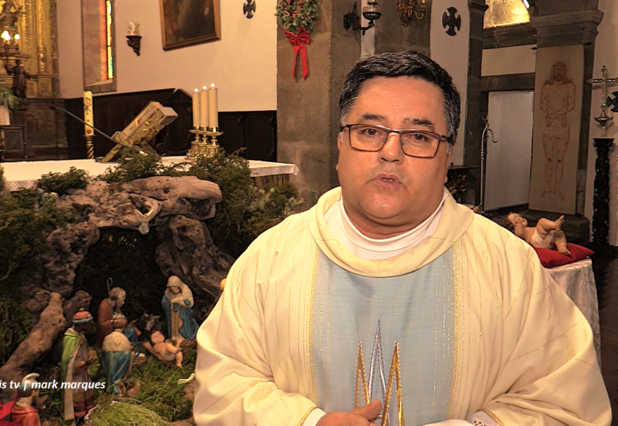 Mensagem de Ano Novo – Pe. António Duarte Azevedo – Velas – Ilha de São Jorge (c/ vídeo)