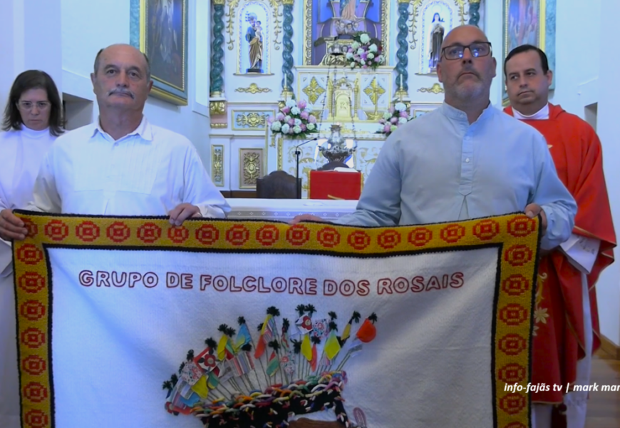 “35º ANIVERSÁRIO DO FOLCLORE DOS ROSAIS” (Missa de Ação de Graças) – Ilha S. Jorge (08.08.2026) (c/ vídeo)